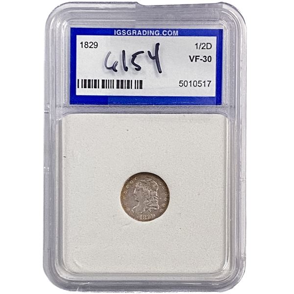 1829 Capped Bust Half Dime IGS VF30