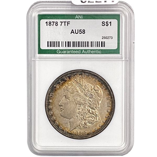 1878 7TF Morgan Silver Dollar ANI AU58
