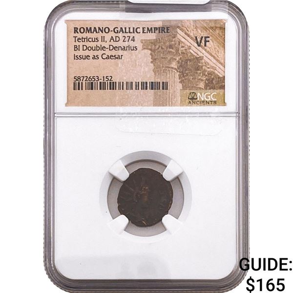 Romano-Gallic Tetricus II 274 AD BI Dbl-Denarius NGC