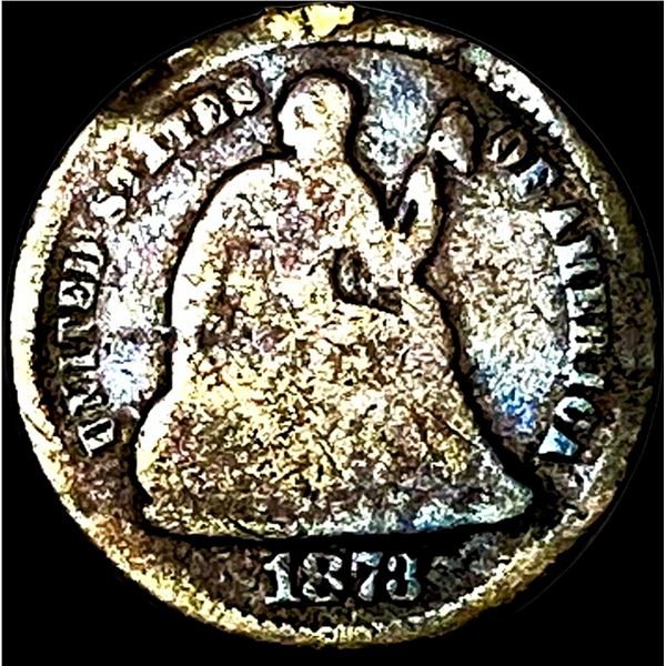 1873 Seated Liberty Dime NICELY CIRCULATED