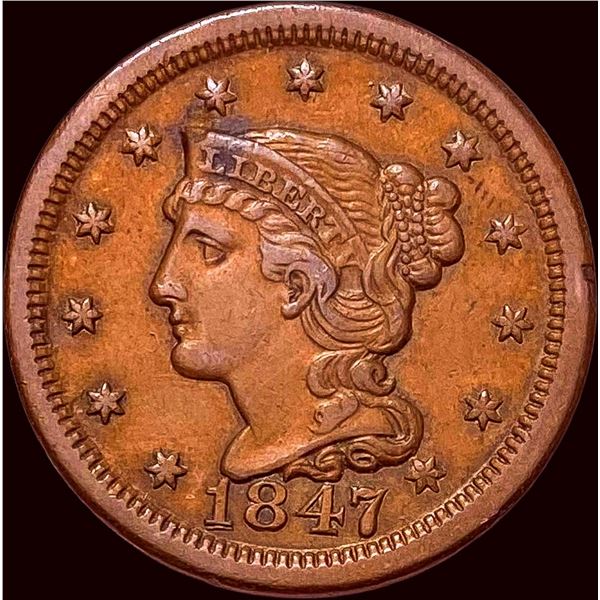 1847 Braided Hair Large Cent CLOSELY  UNCIRCULATED