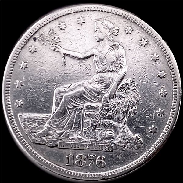1876 Trade Dollar NEARLY UNCIRCULATED