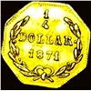 Image 2 : 1871 Gold 1/4 Dollar California Fractional Token HIGH GRADE