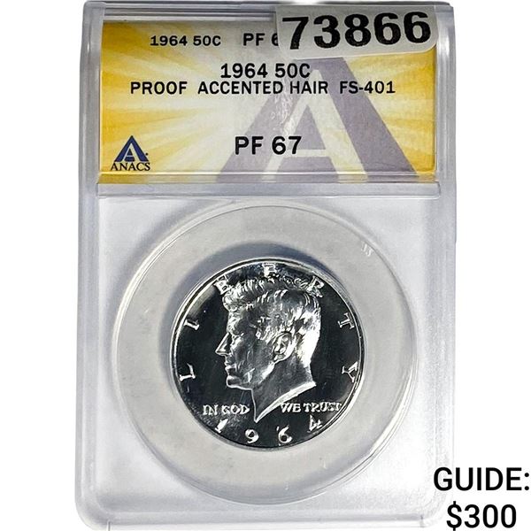 1964 Kennedy Half Dollar ANACS PF67 Accented Hair FS-401