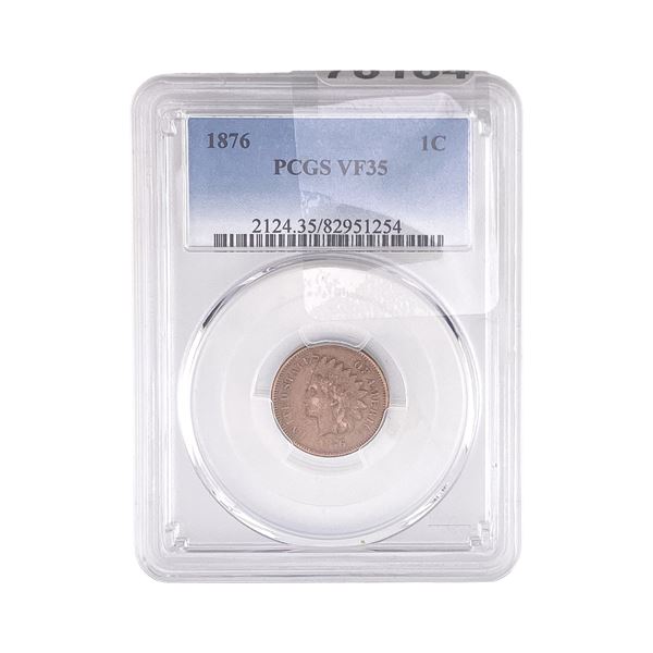1876 Indian Head Cent PCGS VF35
