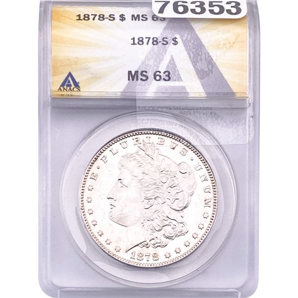 1878-S Morgan Silver Dollar ANACS MS63