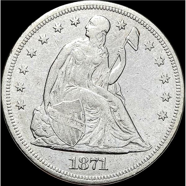 1871 Silver Seated Liberty Dollar NEARLY UNCIRCULATED