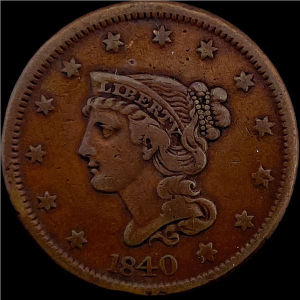 1840 Braided Hair Large Cent NEARLY UNCIRCULATED