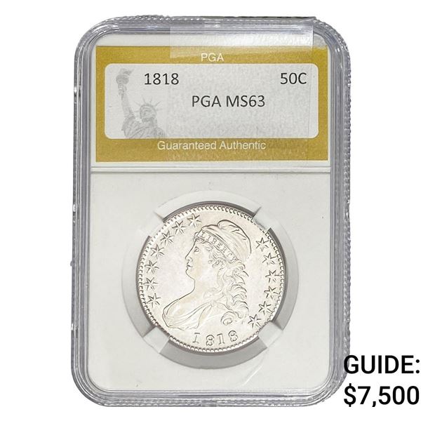1818 Capped Bust Half Dollar PGA MS63