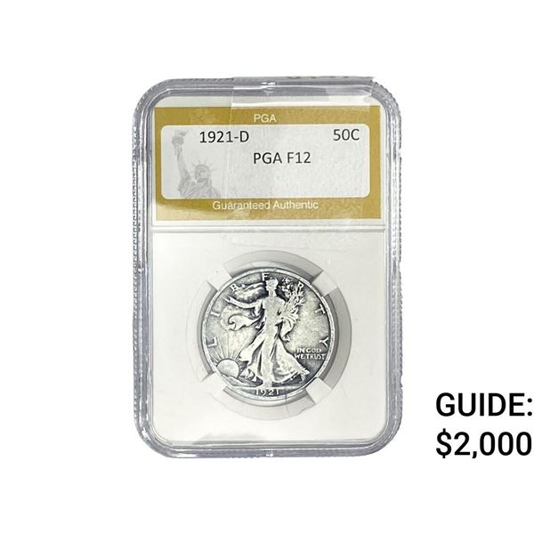 1921-D Walking Liberty Half Dollar PGA F12