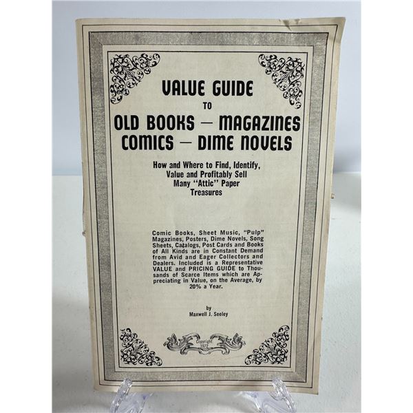 Value Guide to Old Books, Magazines, Comics & Dime Novels   1972 by Maxwell J. Seeley