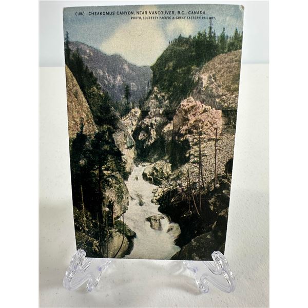 Antique Postcard   Cheakamus Canyon, Near Vancouver B.C.