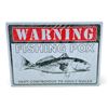 Image 1 : Tin 'Warning, Fishing Pox' Sign, 12" X 17", New