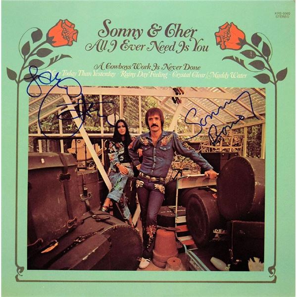 Sonny and Cher signed All I Ever Need Is You album