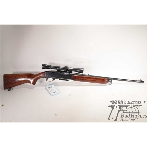 Non-Restricted rifle Remington model 740 Woodsmaster, 30-06 Spring semi automatic, w/ bbl length 22"