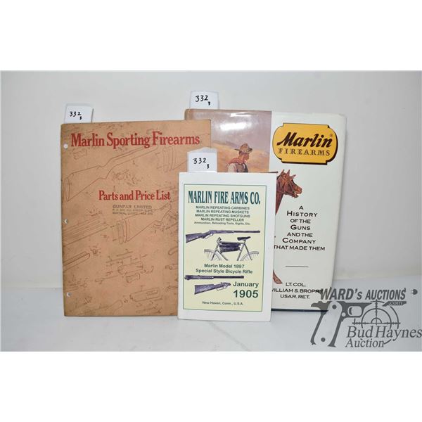 Three Marlin fire arms books including "Marlin Firearms A History of the guns and the company that m