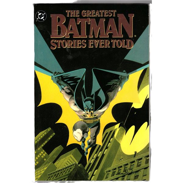 The Greatest Batman Stories Ever Told Paperback – Jan. 1 1989