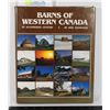 Image 1 : BARNS OF WESTERN CANADA AND ILLUSTRATED CENTURY