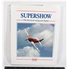 Image 1 : SUPERSHOW THE BEST IN AIR RACING AND DISPLAY