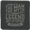 Image 1 : Slate Coaster The MAN The MYTH - NEW 4 inch Stone