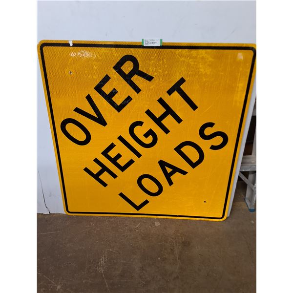 * "Over Height Loads" Metal Road Sign - 36x36" - Pickup Only