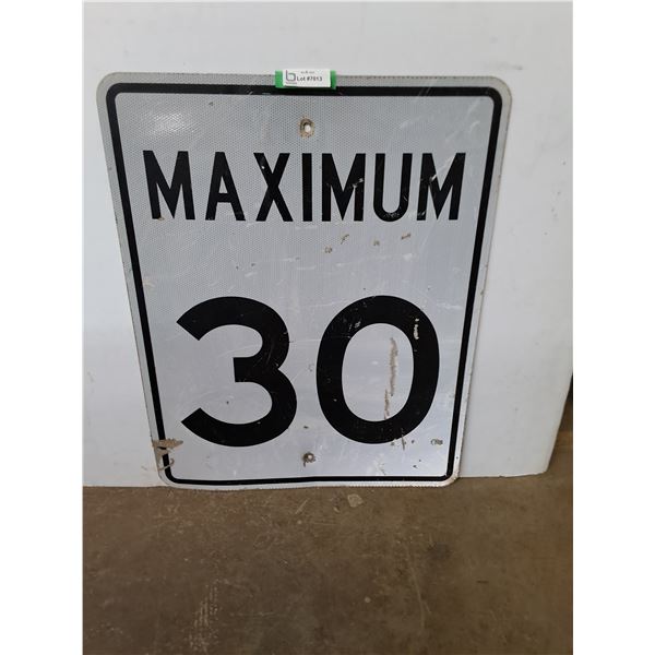 "Maximum 30" Metal Road Sign - 24x30" - Pickup Only
