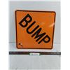 Image 1 : Saskatchewan Road Construction "BUMP" Metal Sign - 12x12"