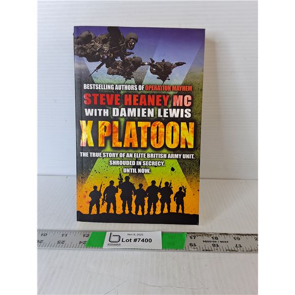 X Platoon book by Steve Heaney MC