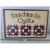 Image 1 : Handmade Quilts Sign 23.75x15.75-Pick Up Preferred