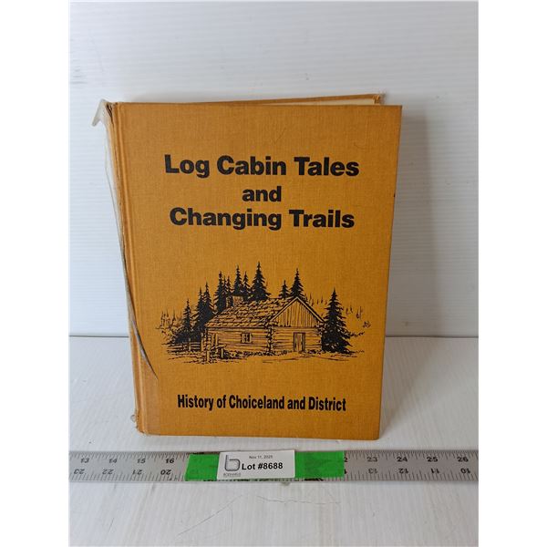 Choiceland & District History Book, 1984