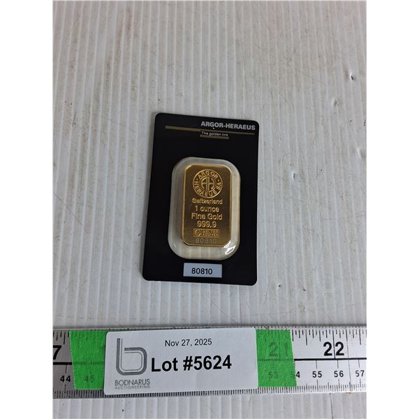 1 OZ Switzerland Fine Gold- Cannot Authenticate