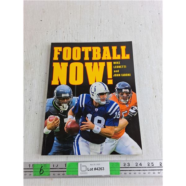 Football Now - Mike Leonetti & John Iaboni Book