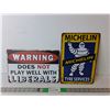 Image 1 : Anti-Liberal & Michelin Tyre Metal Signs 11.75" x 8"