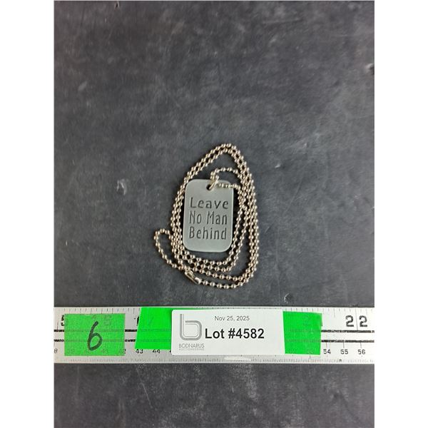 Leave No Man Behind Dog Tag