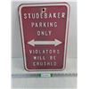 Image 1 : (1) Studebaker Parking Only Metal Sign-12"x18"