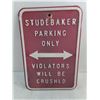 Image 2 : (1) Studebaker Parking Only Metal Sign-12"x18"