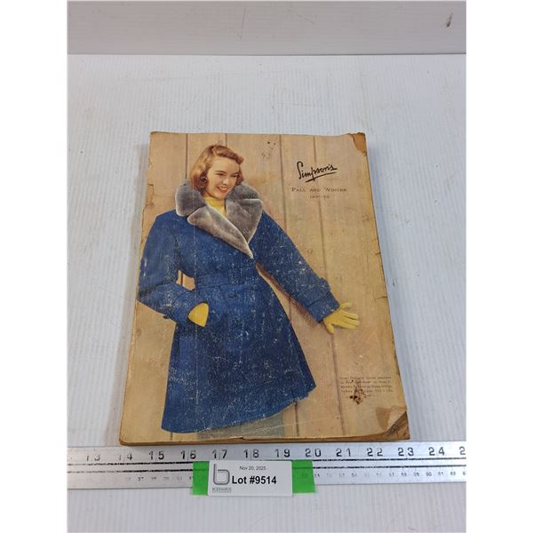 Vintage Simpson's 1951-52 Fall & Winter Catalogue - Some Wear as Pictured