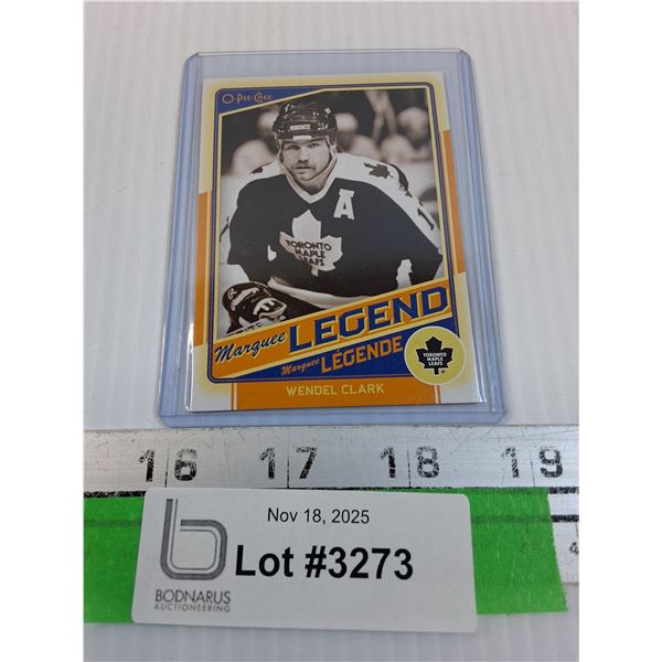 Wendel Clark Legends Hockey Trading Card - OPC 2012 - CANNOT GUARANTEE AUTHENTICATION