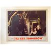 Image 1 : I'll Cry Tomorrow  original 1955 vintage lobby card