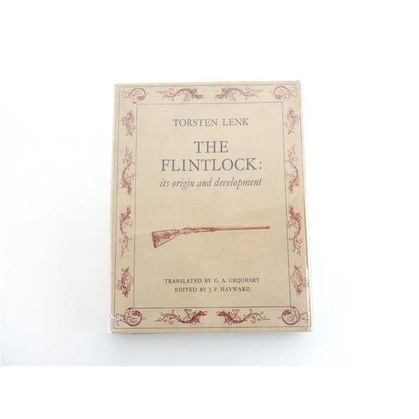 "THE FLINTLOCK: ITS ORIGIN AND DEVELOPMENT" BOOK