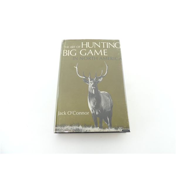 "THE ART OF HUNTING BIG GAME IN NORTH AMERICA" BOOK