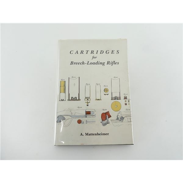 "CARTRIDGES FOR BREECH-LOADING RIFLES" BOOK