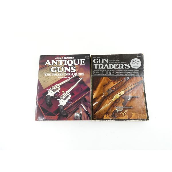 ASSORTED "GUN TRADER'S GUIDE" AND "ANTIQUE GUNS, THE COLLECTOR'S GUIDE" LOT
