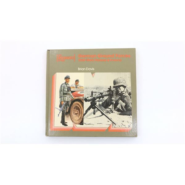 "GERMAN GROUND FORCES, 1939-1940 POLAND & FRANCE" BOOK