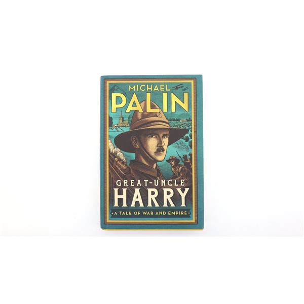 "GREAT-UNCLE HARRY, A TALE OF WAR AND EMPIRE" BOOK