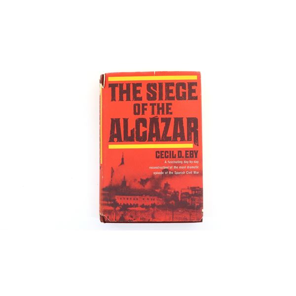"THE SIEGE OF THE ALCAZAR" BOOK