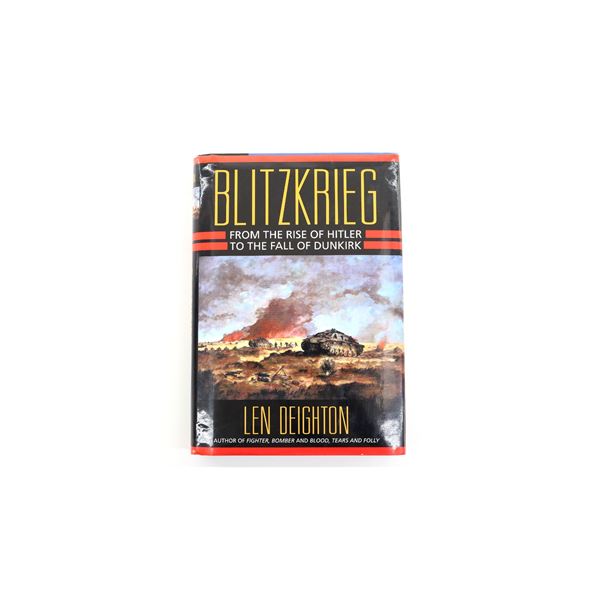 "BLITZKRIEG, FROM THE RISE OF HITLER TO THE FALL OF DUNKIRK" BOOK