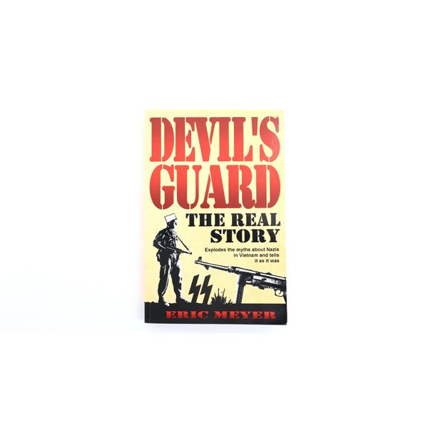 "DEVIL'S GUARD, THE REAL STORY" BOOK