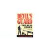 Image 1 : "DEVIL'S GUARD, THE REAL STORY" BOOK