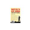 Image 2 : "DEVIL'S GUARD, THE REAL STORY" BOOK